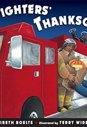 The Firefighter's Thanksgiving (Maribeth Boelts)