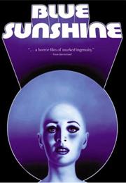 Blue Sunshine – Jeff Lieberman (1977)