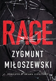 Rage (Zygmunt Miloszewski)