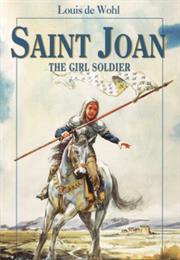 Saint Joan: The Girl Soldier