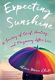 Expecting Sunshine (Alexis Marie Chute)