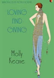 Loving and Giving (Molly Keane)