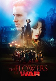 The Flowers of War (2012)