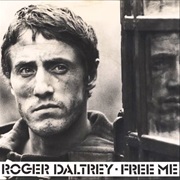 Roger Daltrey - Free Me