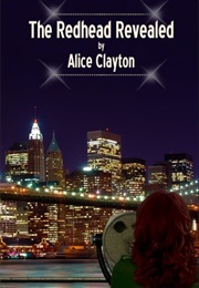 The Redhead Revealed (Alice Clayton)