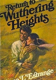 Return to Wuthering Heights (Anna L'estrange)