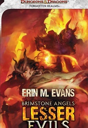 Brimstone Angels: Lesser Evils (Erin M. Evans)