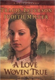 A Love Woven True (Peterson and Miller)