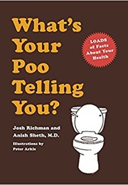 What's Your Poo Telling You? (Josh Richman)