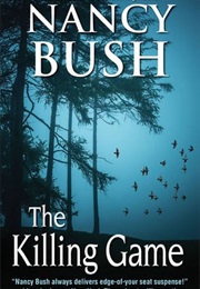 The Killing Game (Nancy Bush)
