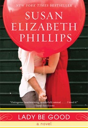 Lady Be Good (Susan Elizabeth Phillips)