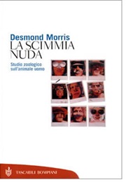 La Scimmia Nuda (Desmond Morris)