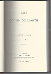 Life of Goldsmith (Austin Dobson)