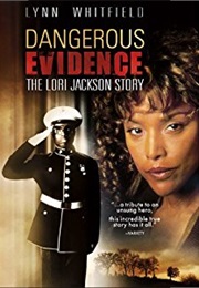 Dangerous Evidence: The Lori Jackson Story (1999)