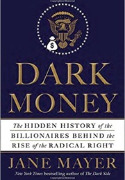 Dark Money (Mayer)