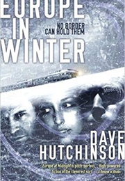Europe in Winter (Dave Hutchinson)