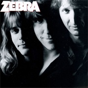 Zebra - Tell Me What You Want