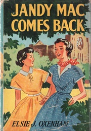 Jandy Mac Comes Back (Elsie J. Oxenham)