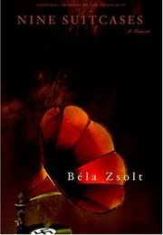 Nine Suitcases (Béla Zsolt)