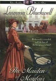THE MAIDEN OF MAYFAIR (LAWANA BLACKWELL)