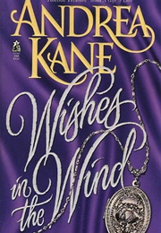 Wishes in the Wind (Kane, Andrea)