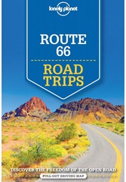 Lonely Planet: Route 66 Road Trips (Various)