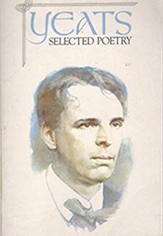 Selected Poetry (W. B. Yeats)