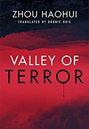 Valley of Terror (Zhou Haohui)