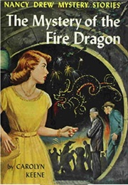 The Mystery of the Fire Dragon (Carolyn Keene)
