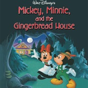 Mickey Minnie & and the Gingerbread House