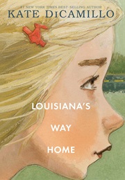 Louisiana&#39;s Way Home (Kate DiCamillo)