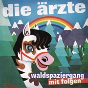 Waldspaziergang Mit Folgen, Die Ärzte
