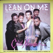 Lean on Me - Club Nouveau