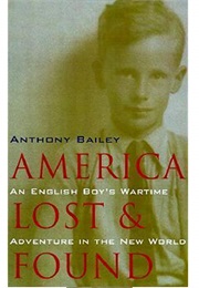 America, Lost and Found (Anthony Bailey)