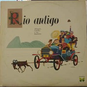 Altamiro Carrilho E Sua Bandinha - Rio Antigo