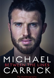 Between the Lines (Michael Carrick)