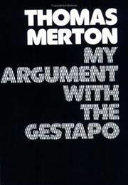 My Argument With the Gestapo: A Macaronic Journal