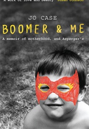 Boomer & Me (Jo Case)