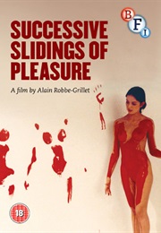 Successive Slidings of Pleasure (1974)
