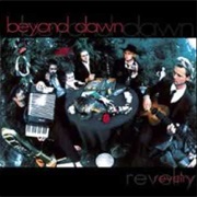 Beyond Dawn - Revelry