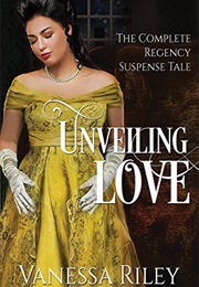 Unveiling Love (Vanessa Riley)