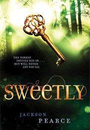 Sweetly (Jackson Pearce)