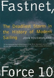 Fastnet, Force 10 (John Rousmaniere)