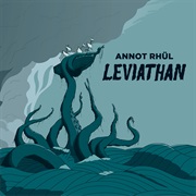 Annot Rhül - Leviathan