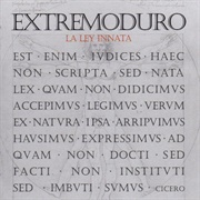 32. Extremoduro – «La Ley Innata» (2008)