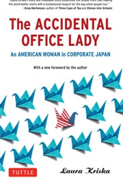The Accidental Office Lady (Laura J. Kriska)