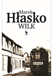 Wilk (Marek Hłasko)