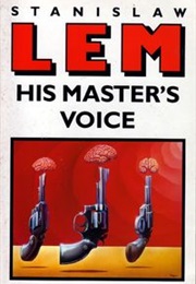 His Master's Voice (Stanisław Lem)