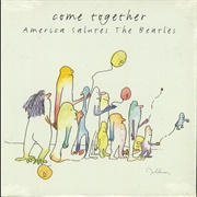 Come Together - America Salutes the Beatles