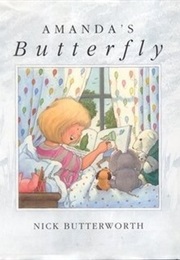 Amanda's Butterfly (Nick Butterworth)